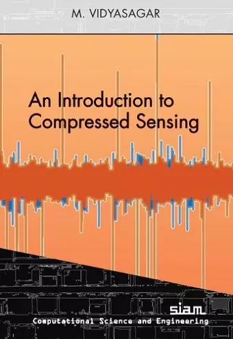 An Introduction to Compressed Sensing cover