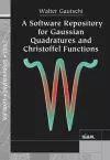 A Software Repository for Gaussian Quadratures and Christoffel Functions cover