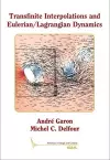 Transfinite Interpolations and Eulerian/Lagrangian Dynamics cover