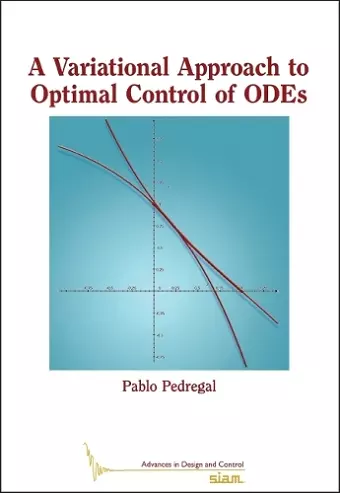 A Variational Approach to Optimal Control of ODEs cover