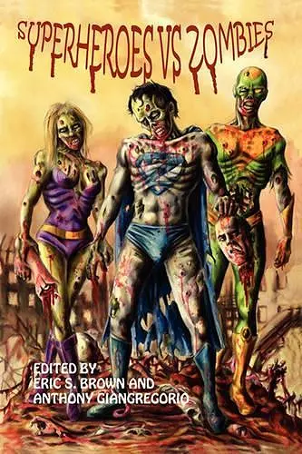 Superheroes Vs. Zombies cover