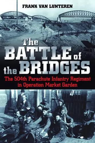 The Battle of the Bridges cover