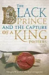 The Black Prince and the Capture of a King cover
