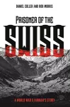 Prisoner of the Swiss cover