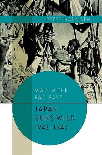 Japan Runs Wild, 1942-1943 cover