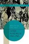 Japan Runs Wild, 1942-1943 cover