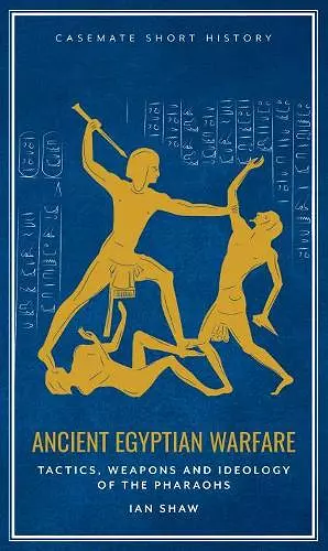 Ancient Egyptian Warfare cover