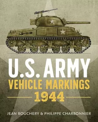 U.S. Army Vehicle Markings 1944 cover