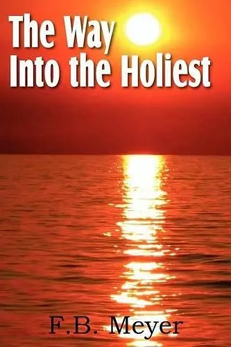 The Way Into the Holiest cover