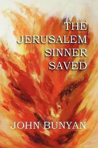 The Jerusalem Sinner Saved cover