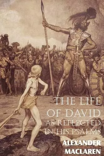 The Life of David as Reflected in His Psalms cover