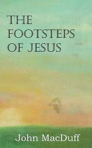 The Footsteps of Jesus cover