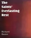 The Saints' Everlasting Rest cover