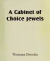 A Cabinet of Choice Jewels cover