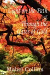 Light on the Path and Through the Gates of Gold cover