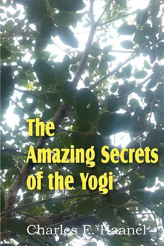 The Amazing Secrets of the Yogi cover