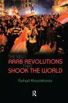 New Arab Revolutions That Shook the World cover