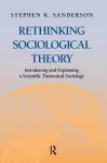 Rethinking Sociological Theory cover