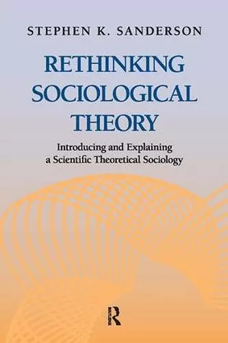 Rethinking Sociological Theory cover