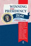 Winning the Presidency 2012 cover