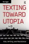 Texting Toward Utopia cover