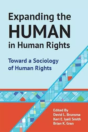 Expanding the Human in Human Rights cover