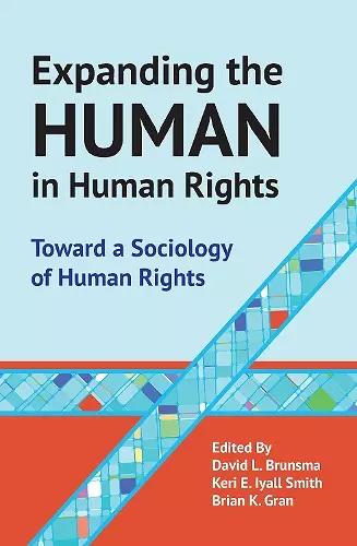 Expanding the Human in Human Rights cover