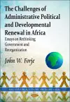 Challenges of Administrative Political & Developmental Renewal in Africa cover