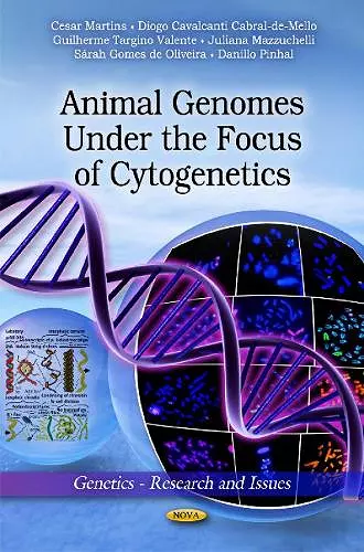 Animal Genomes Under the Focus of Cytogenetics cover