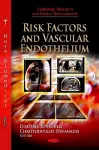 Risk Factors & Vascular Endothelium cover