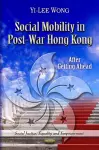 Social Mobility in Post-War Hong Kong cover