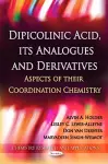 Dipicolinic Acid, its Analogues & Derivatives cover