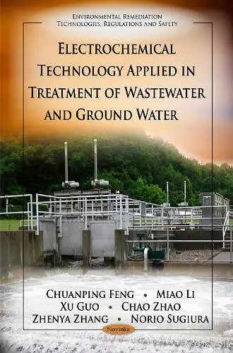 Electrochemical Technology Applied in Treatment of Wastewater & Ground Water cover