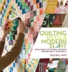 Quilting with a Modern Slant cover