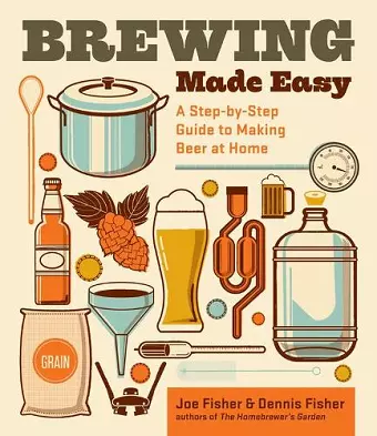 Brewing Made Easy, 2nd Edition cover