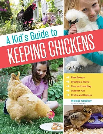 A Kid's Guide to Keeping Chickens cover