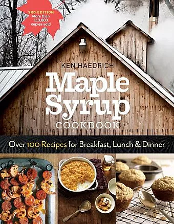 Maple Syrup Cookbook, 3rd Edition cover