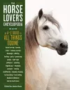 The Horse-Lover's Encyclopedia, 2nd Edition cover