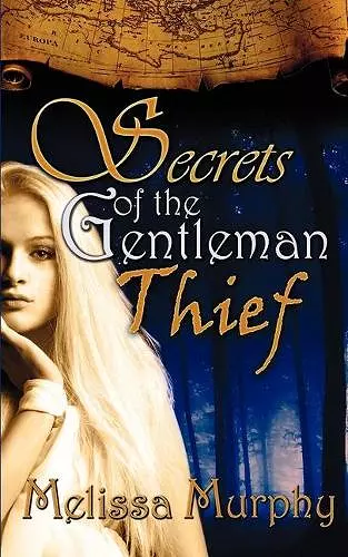 Secrets of the Gentleman Thief cover