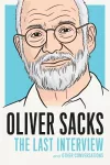 Oliver Sacks: The Last Interview cover