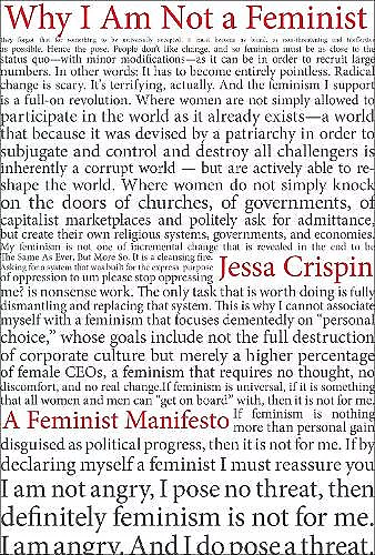 Why I Am Not A Feminist cover