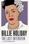 Billie Holiday: The Last Interview cover