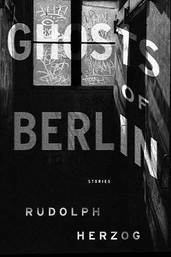 Ghosts Of Berlin cover