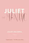 Juliet The Maniac cover