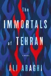 The Immortals of Tehran cover