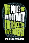 The Price Of Immortality cover