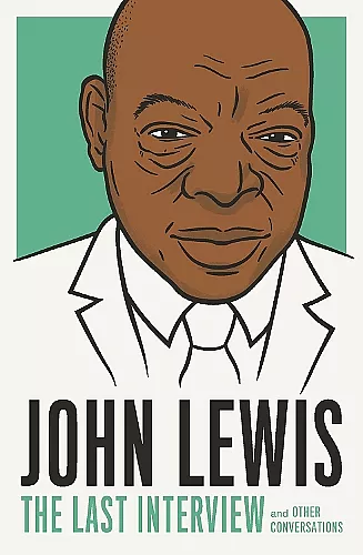 John Lewis: The Last Interview cover