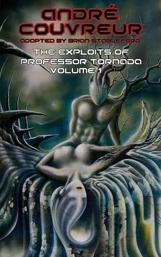 The Exploits of Professor Tornada (Volume 1) cover