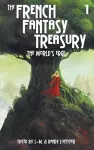 The French Fantasy Treasury (Volume 1) cover