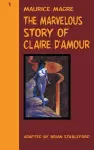 The Marvelous Story of Claire d'Amour cover